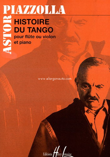 Histoire du tango, pour flûte ou violon et piano
