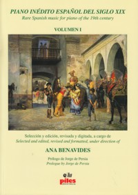 Piano inédito español del siglo XIX (I). Rare Spanish music for piano of the 19th century (I)