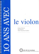 10 ans avec le violon (catalogue raisonné). 9782914147095