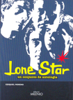 Lone Star: un conjunto de antología