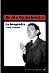 Serge Gainsbourg, la biografía