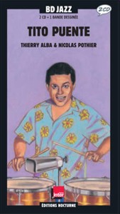 Tito Puente  (16 page comic book + 2 CD)