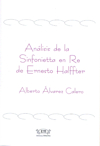 Análisis de la "Sinfonietta en Re" de Ernesto Halffter. 9788496644502