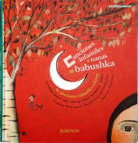 Canciones infantiles y nanas de babushka. 9788496629530