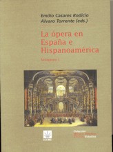 La ópera en España e Hispanoamérica. 9788489457195