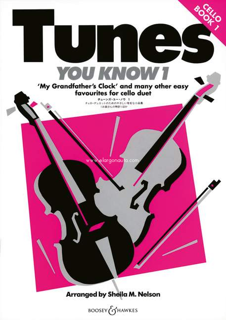 Tunes You Know, Cello Duets, Book 1. 9790060085765