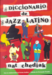 Diccionario de jazz latino. 9788480482622