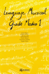 Lenguaje Musical, Grado Medio 1