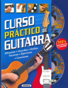 Curso práctico de guitarra: Afinación, acordes, estilos, técnicas, ejercicios, canciones. 9788430563029