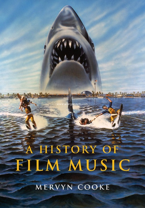 A History of Film Music. 9780521010481