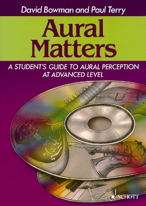 Aural Matters: A Student's Guide to Aural Perception at Advanced Level. 9780946535224