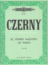 El primer maestro de piano, op. 599. 9788480203357