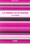 La música en el cinema. 9788497885874