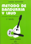 Método de bandurria y laúd por música y cifra acompasada, nivel 1, parte teórica. 9788438702994