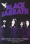 Black Sabbath, cuatro décadas entre Cielo e Infierno. 9788493670719