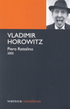 Vladimir Horowitz. 9788493636906