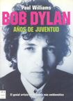Bob Dylan (1): Años de juventud. 9788496222335