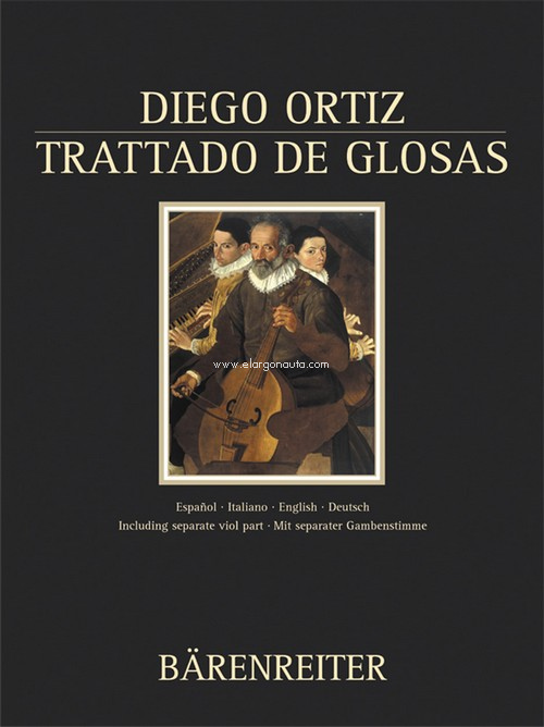Trattado de Glosas sobre Clausulas y otros generos de puntos en la musica de violones