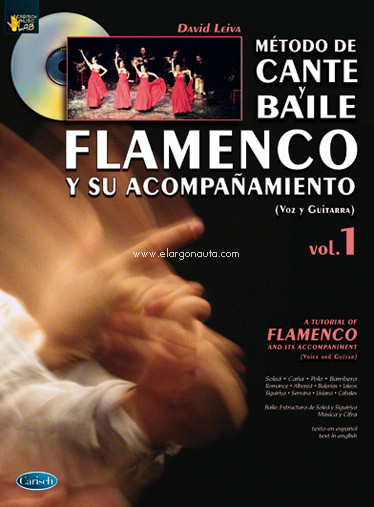 Método de cante y baile flamenco y su acompañamiento (voz y guitarra), vol. 1