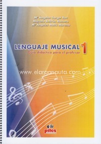 Libro 1. Lenguaje Musical. Guía del profesor. 9788488548061