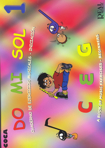 Do Mi Sol, 1: Cuaderno de ejercicios musicales, iniciación (español-inglés). 9788438710005