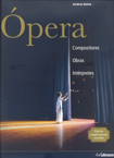 Ópera: Compositores. Obras. Intérpretes. 9783833155260