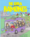 De gira con Los Ramones. 9788461332571