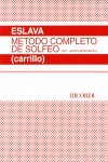 Método completo de solfeo (sin acompañamiento). 9789876112444