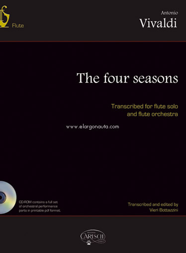 The four seasons, op. 8, No. 1-4 . Transcribed for flute solo and flute orchestra