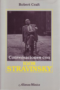 Conversaciones con Igor Stravinsky. 9788420685571 Conversaciones con Igor Stravinsky. 9788420685571