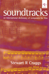 Soundtracks: an international dictionary of composers for film