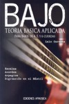 Bajo: Teoría básica aplicada. 9788496978331