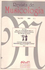 Revista de Musicología, vol. XVI, 1993, nº 2: Actas del XV Congreso de la Sociedad Internacional de Musicología, Madrid, 1992, "Culturas musicales del Mediterráneo", 2. 26254