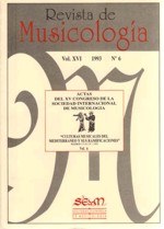 Revista de Musicología, vol. XVI, 1993, nº 6: Actas del XV Congreso de la Sociedad Internacional de Musicología, Madrid, 1992, "Culturas musicales del Mediterráneo", 6