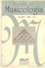 Revista de Musicología, vol. XXVI, 2003, nº 2