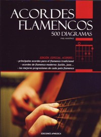 Acordes flamencos : 500 diagramas. 9788496978386