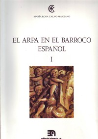 El arpa en el Barroco español, I