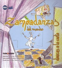 Zampadanzas del mundo: danzas a la carta. 9788482892450