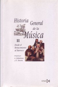 Historia general de la música, 2: desde el Renacimiento al Barroco