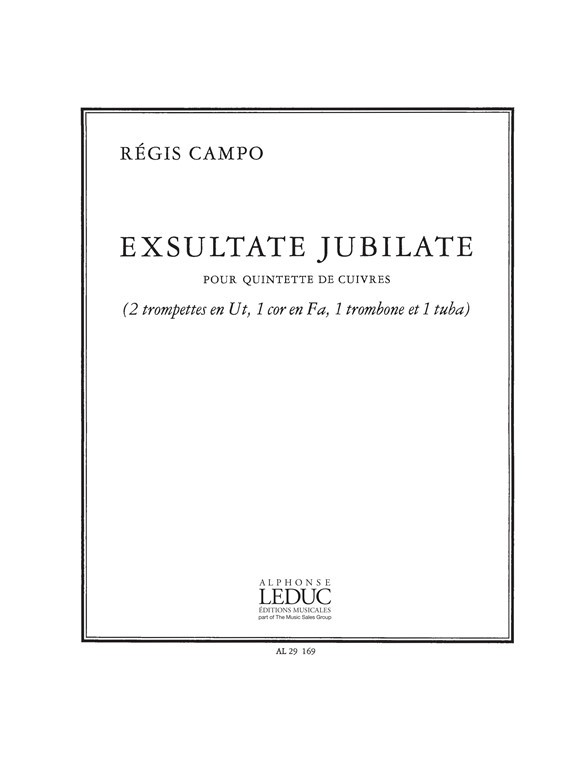 Exsultate Jubilate Pour, Brass Quintet