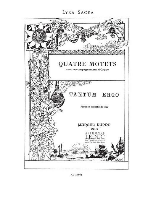 Marcel Dupre: 4 Motets Op.9, No.3: Tantum ergo, SATB and Organ. 9790046159756