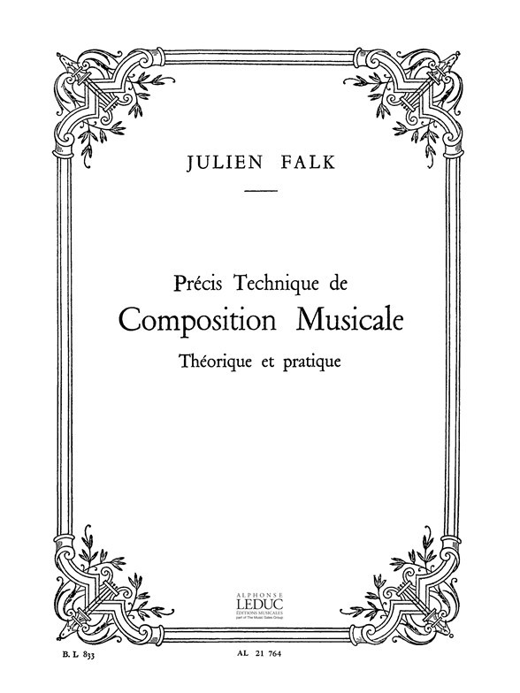 Précis technique de composition musicale: Théorique et pratique
