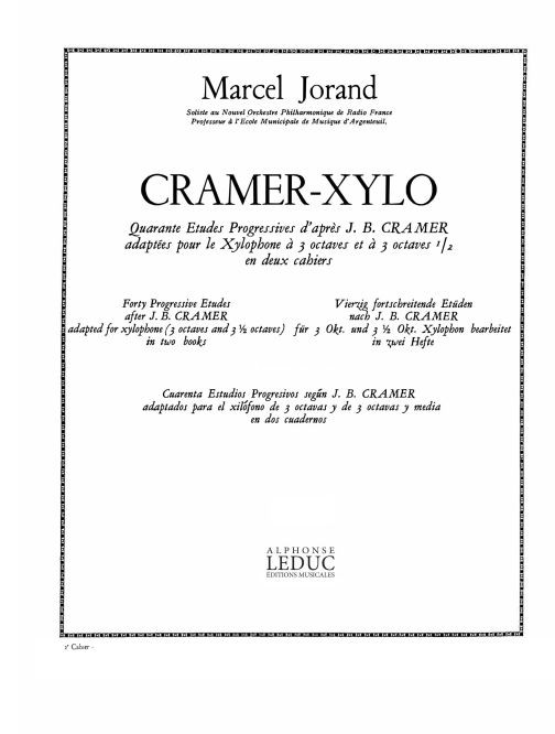 Cramer-Xylo: Cuarenta estudios progresivos según J. B. Cramer adaptados para el xilófono de 3 octavas y de 3 octavas y media, cuaderno 2. 9790046255823