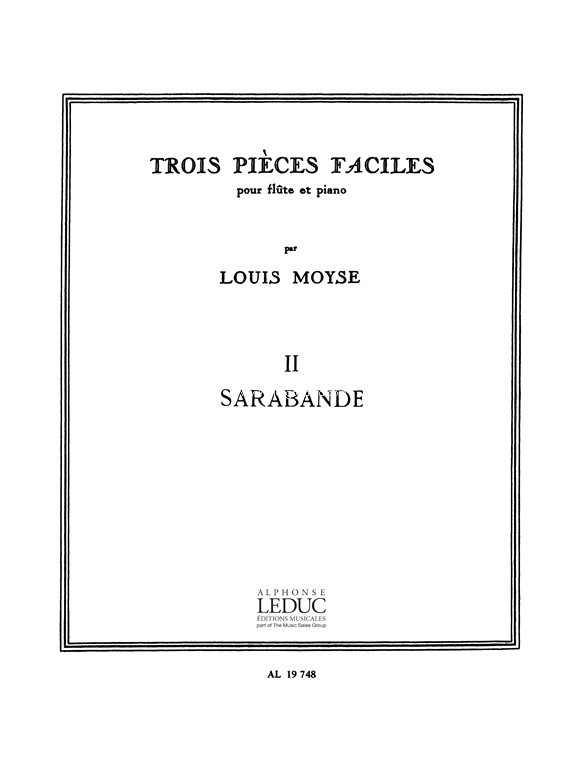 3 Pièces Faciles No. 2: Sarabande, Flute and Piano. 9790046197482