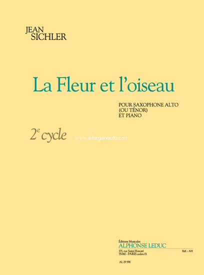 Fleur Et L'Oiseau: Saxophone Alto Ou Tenor Et Piano
