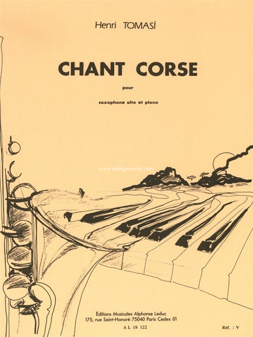 Chant corse, pour saxophone alto et piano. 9790046181221