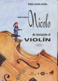 Método Nícolo. Iniciación al Violin +CD+ Acomp. Piano+ Plantilla. 9788480207089