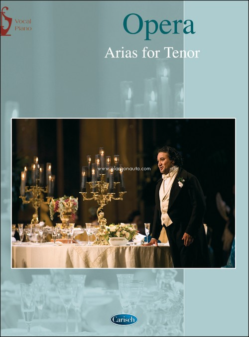 Opera: Arias for Tenor (Vocal and Piano). 9788850709281