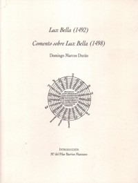 Lux Bella (1492) y Comento sobre Lux Bella (1498)