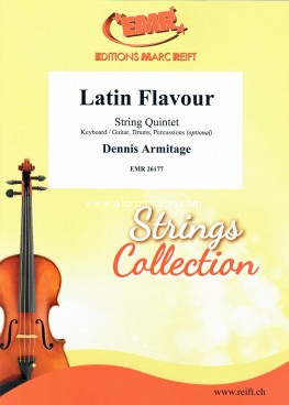 Latin Flavour, String Quintet, Piano or Guitar, Bass Guitar and Percussion
